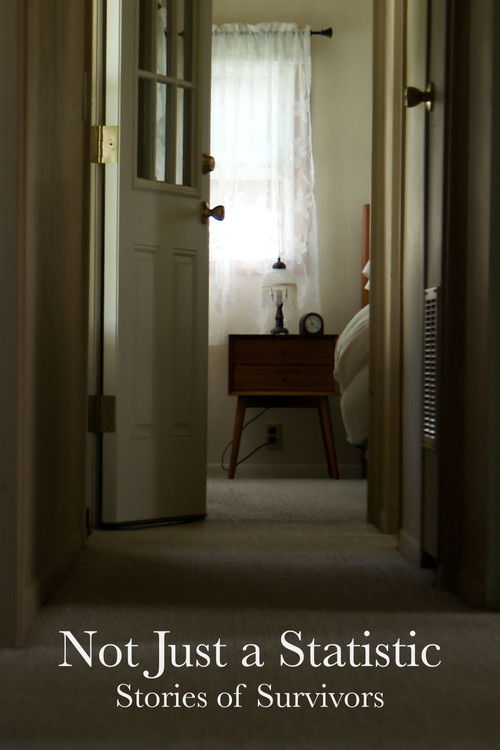 Not Just a Statistic: Stories of Survivors (2024) poster