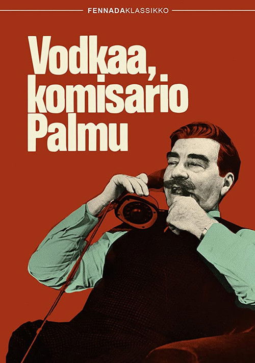 Vodkaa, komisario Palmu (1969) poster