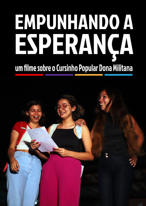 Empunhando a Esperança (2024) poster