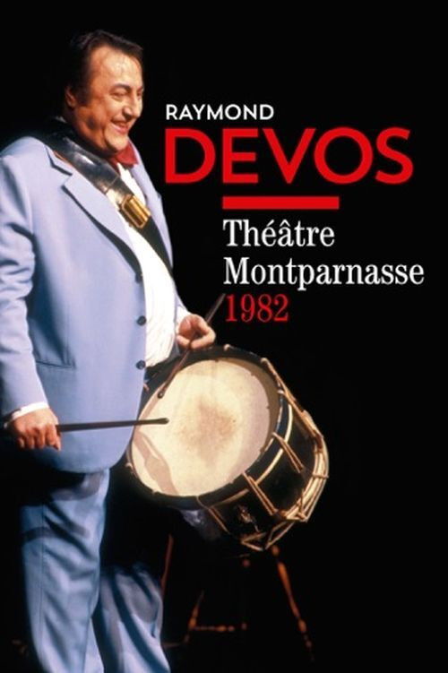 Raymond Devos - Au Théâtre Montparnasse (1982) poster