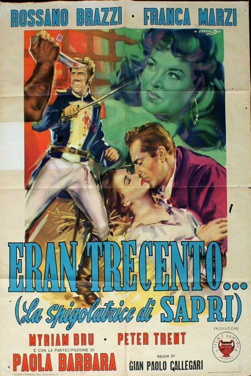 Eran trecento (1952) poster