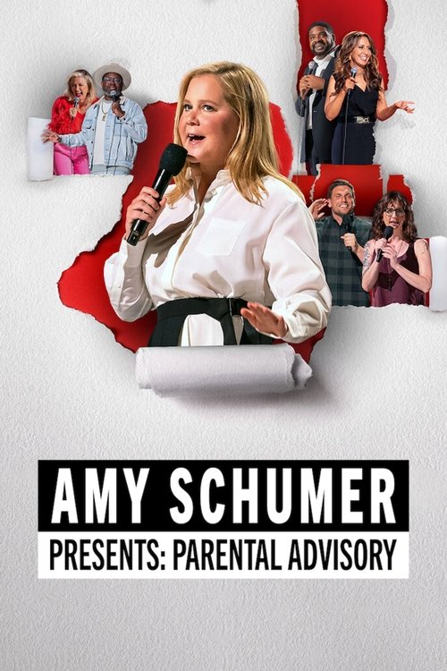 Amy Schumer Presents: Parental Advisory (2022) poster