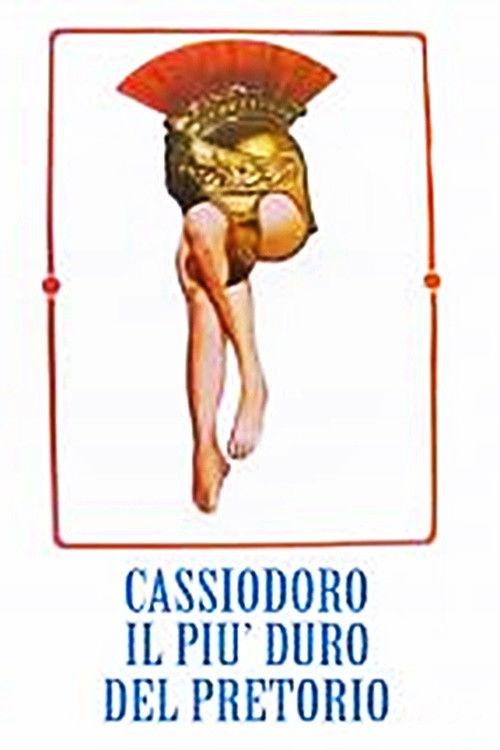 Cassiodorus is the Hardest Praetorian (1975) poster