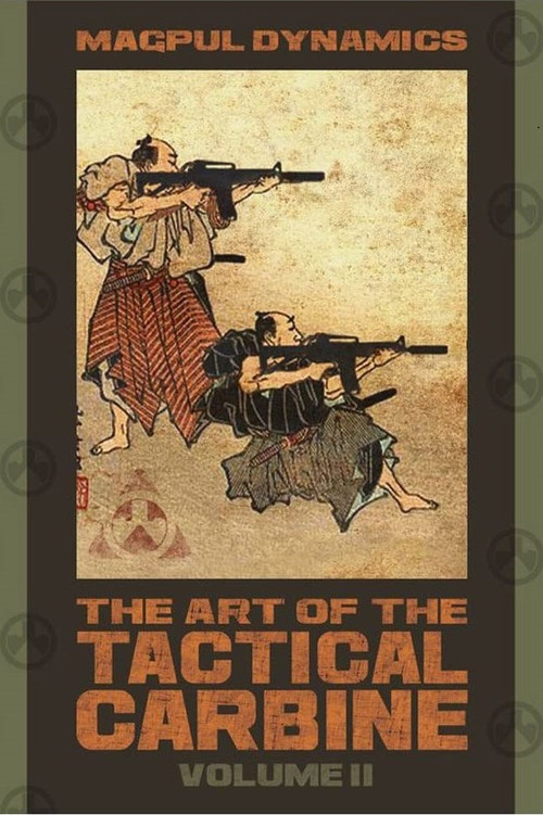 MD: The Art of the Tactical Carbine: Volume II (2009) poster