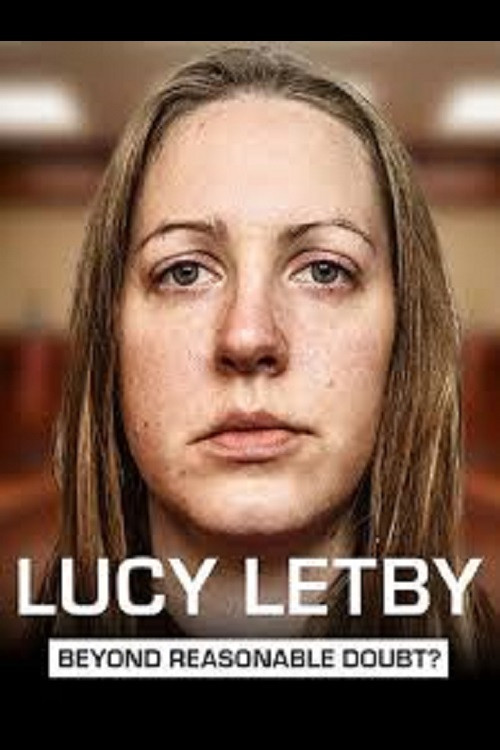 Lucy Letby: Beyond Reasonable Doubt? (2025) poster