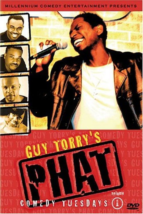 Guy Torry's Phat Comedy Tuesdays, Vol. 1 (2005) poster