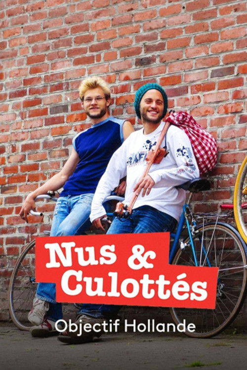 Nus et culottés : Objectif Hollande (2012) poster