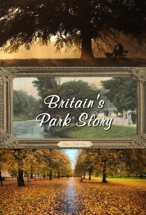 Britain's Park Story (2010) poster