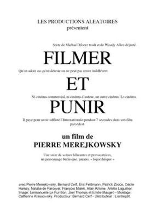 Filmer et punir (2007) poster