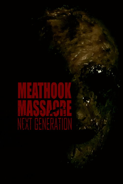 Meathook Massacre: Next Generation (2022) poster