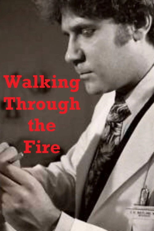 Walking Through the Fire (1979) poster