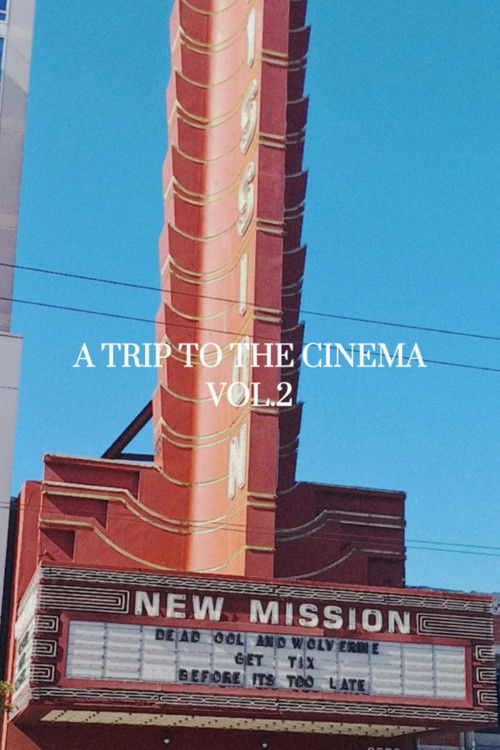 A Trip To The Cinema Vol.2 (2024) poster