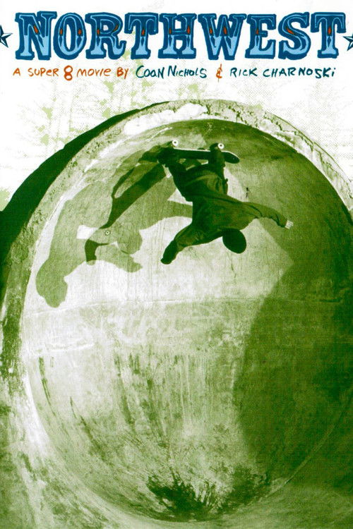 Northwest (2003) poster