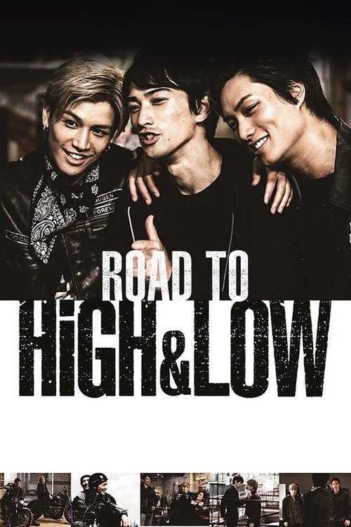 ROAD TO HiGH&LOW (2016) poster