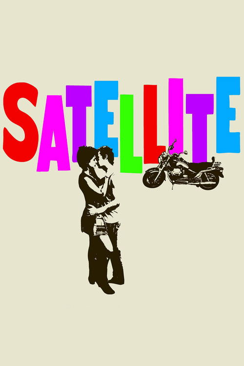 Satellite (2006) poster