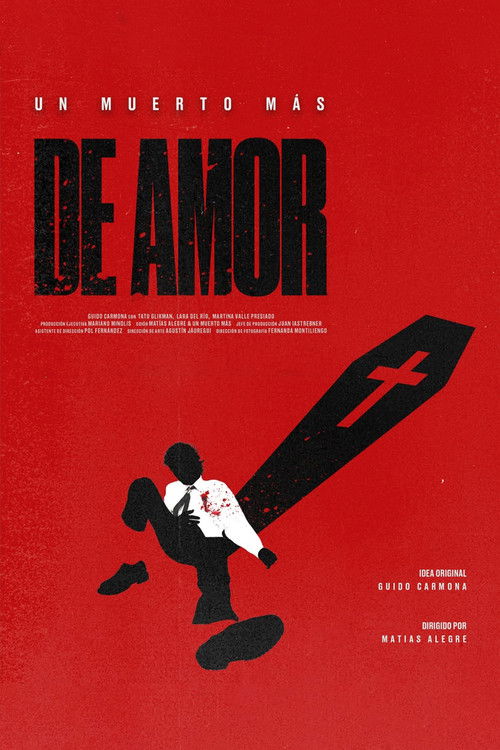 Un Muerto Más De Amor (2025) poster