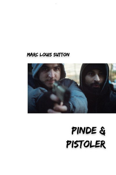 Pinde & Pistoler (2016) poster