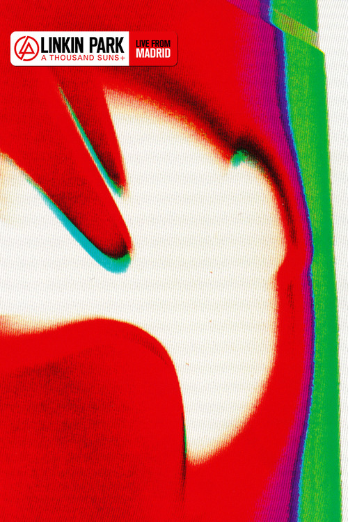 Linkin Park: Live in Madrid (2010) poster