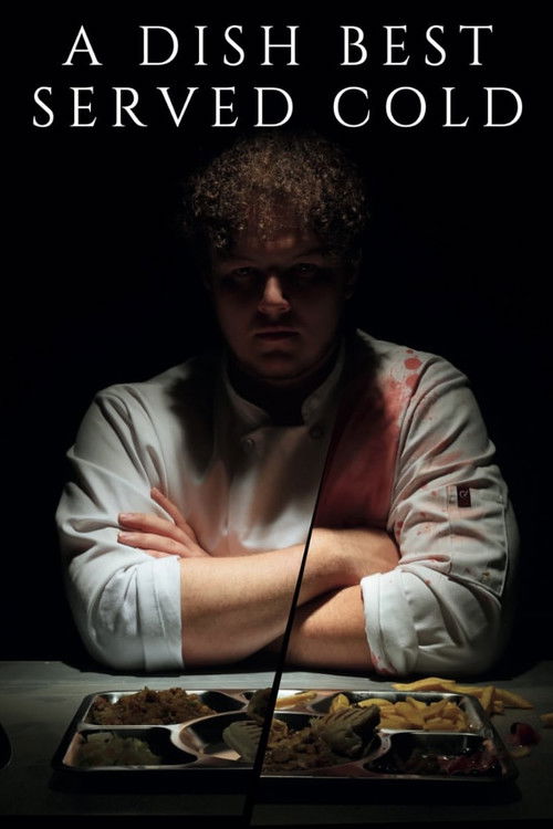 A Dish Best Served Cold (2025) poster