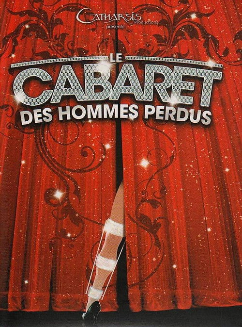 Le cabaret des hommes perdus (2006) poster