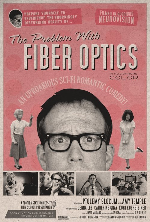 The Problem with Fiber Optics (2005) poster