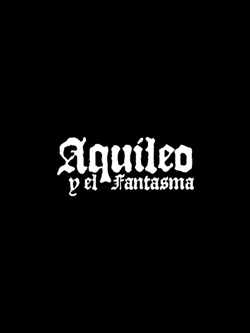 Aquileo and the Phantom (2019) poster