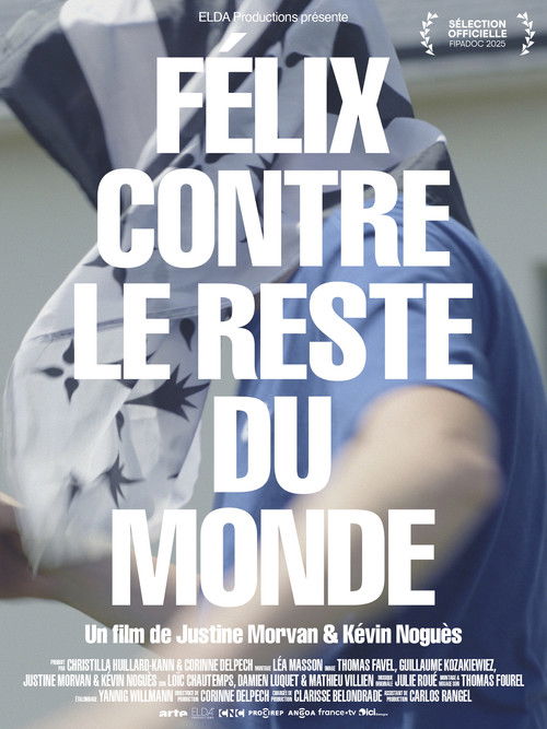 Félix contre le reste du monde (2025) poster