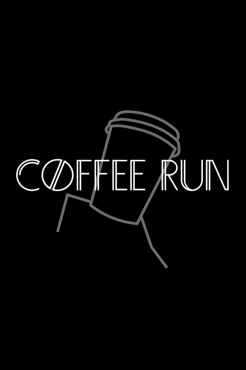Coffee Run (2020) poster