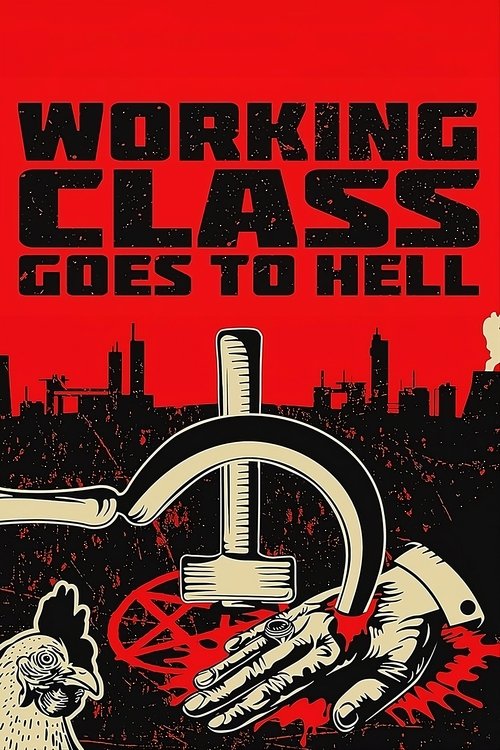 Working Class Goes to Hell (2023) poster