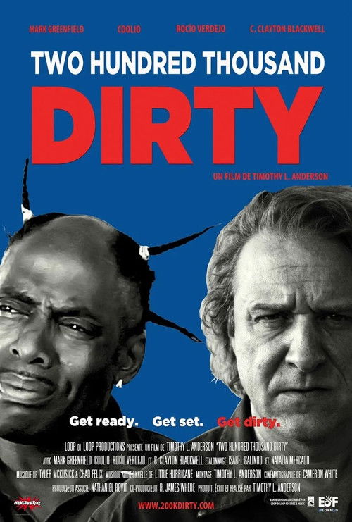 Two Hundred Thousand Dirty (2014) poster
