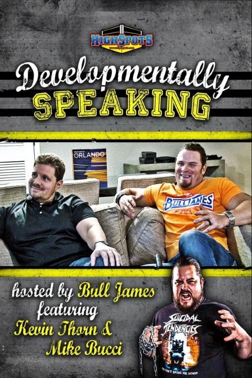 Developmentally Speaking With Mike Bucci & Kevin Thorn (2017) poster