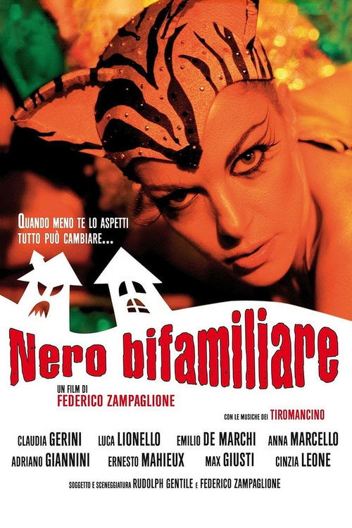 Nero bifamiliare (2007) poster