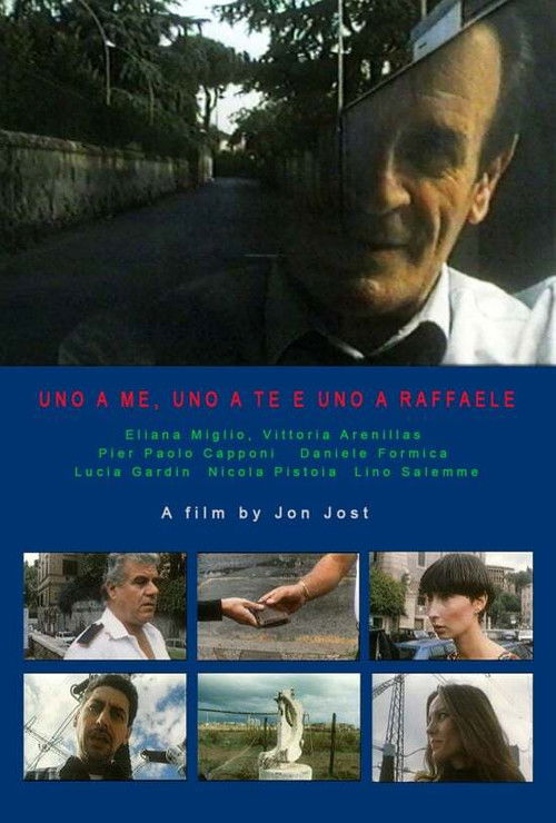 Uno a me, uno a te e uno a Raffaele (1994) poster