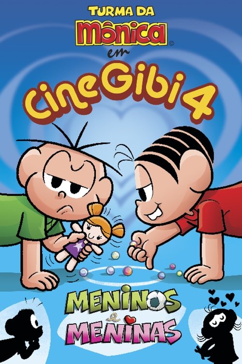 Turma da Mônica em Cine Gibi 4: Meninos e Meninas (2009) poster