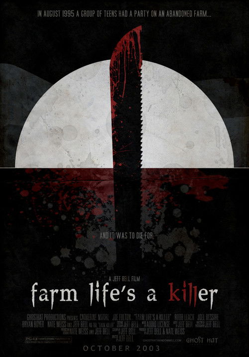 Farm Life's A Killer (2005) poster