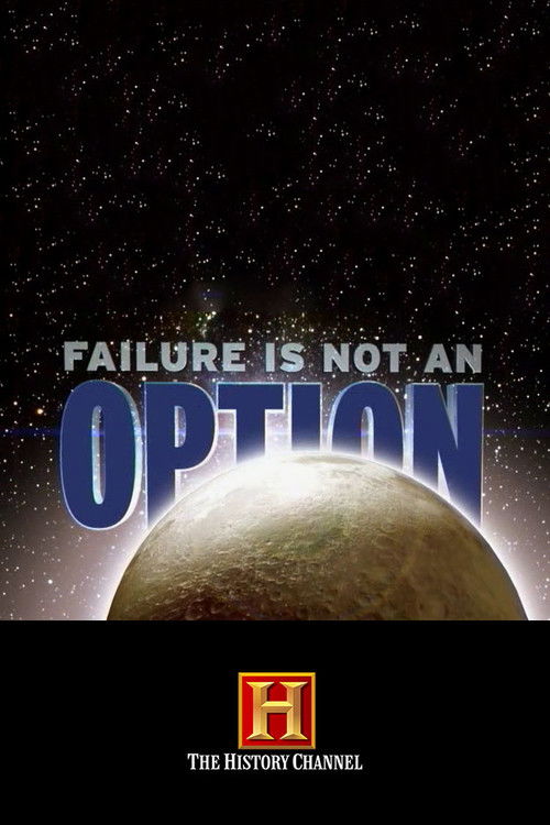 Failure Is Not an Option (2003) poster