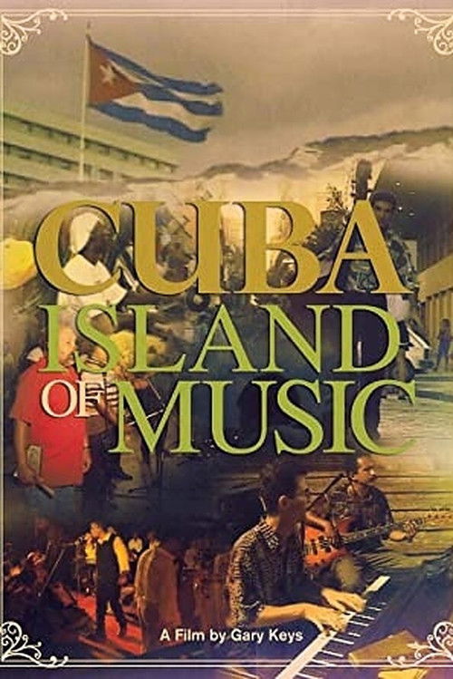 Cuba: Island of Music (2004) poster