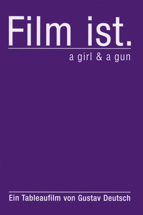 Film Is. a Girl & a Gun (2009) poster