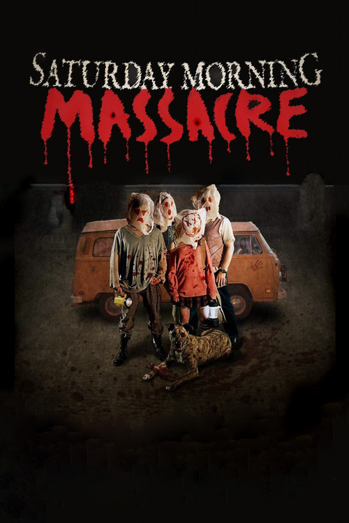 Saturday Morning Massacre (2012) poster