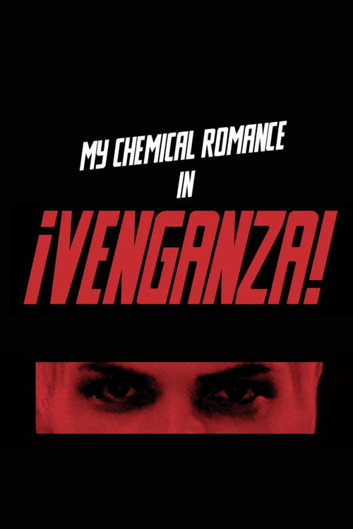 My Chemical Romance - ¡Venganza! (2009) poster