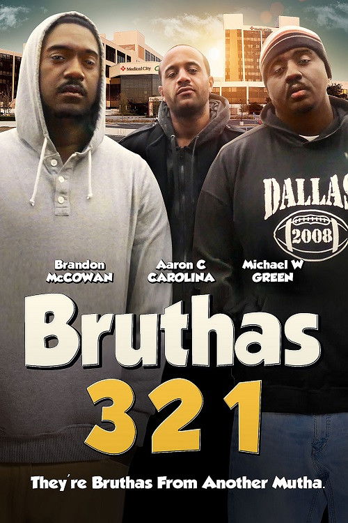 Bruthas 321 (2018) poster
