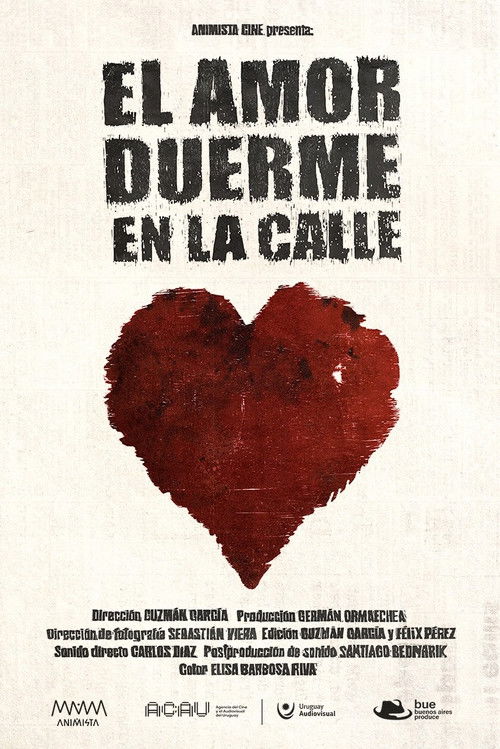 El amor duerme en la calle (2024) poster