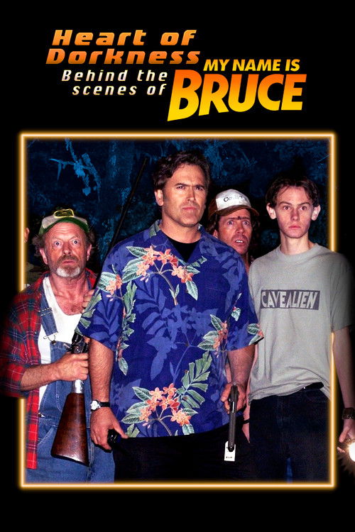 Heart of Dorkness: Behind the Scenes of 'My Name Is Bruce' (2009) poster