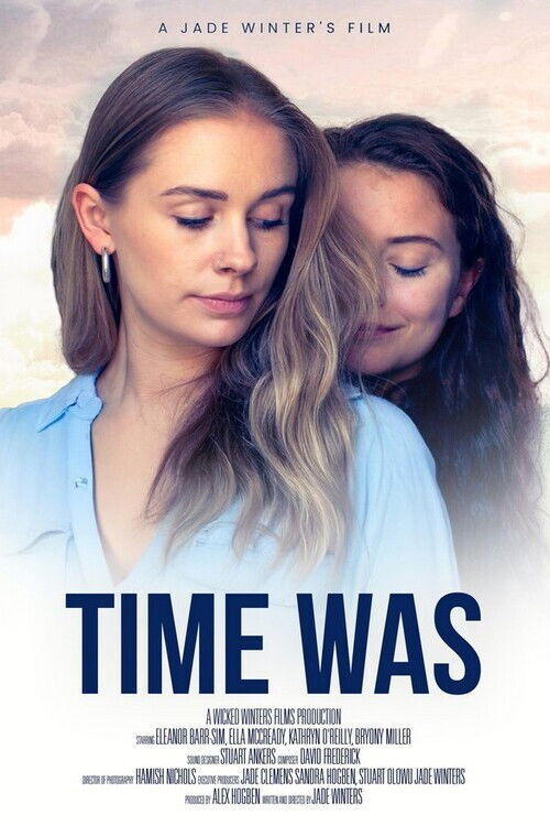 Time Was (2025) poster