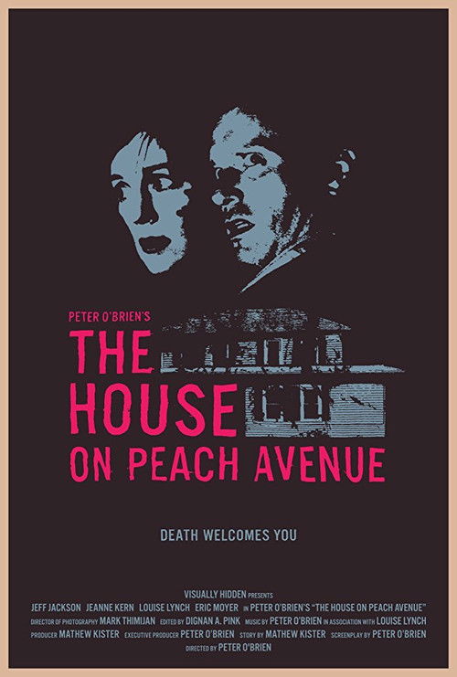 The House on Peach Avenue (2016) poster