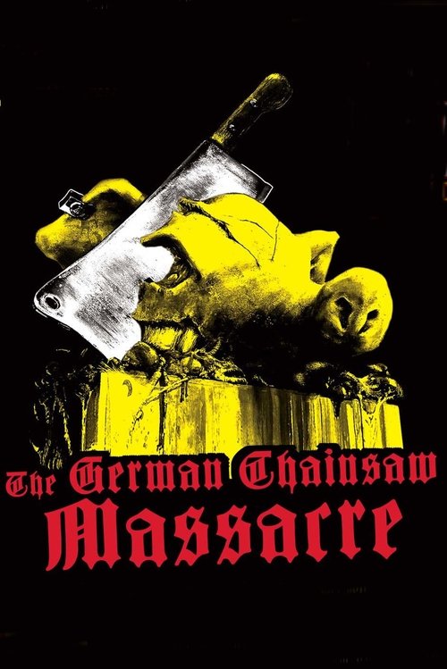Das deutsche Kettensägenmassaker (1990) poster