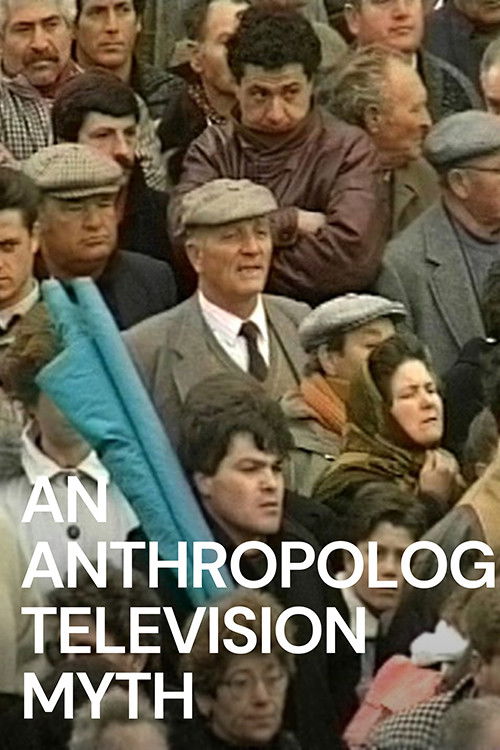 An Anthropological Television Myth (2011) poster
