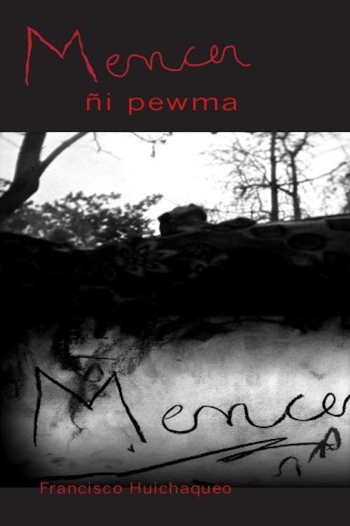 Mencer: Ñi Pewma (2011) poster