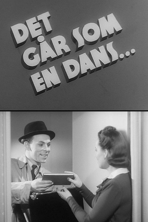 Det går som en dans... (1943) poster