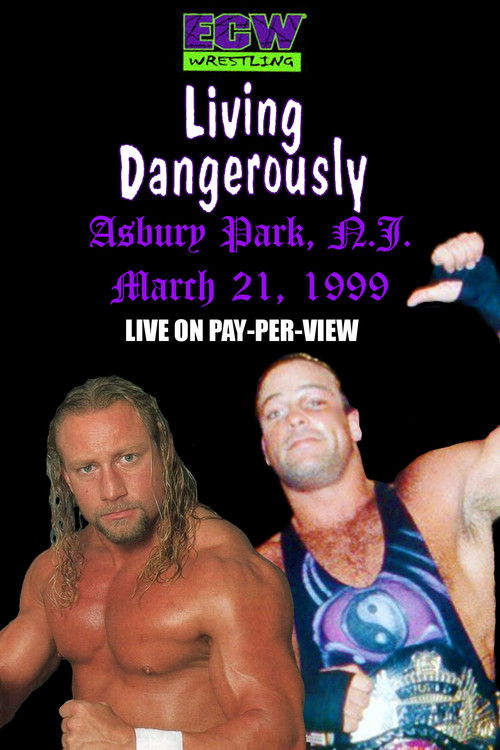 ECW Living Dangerously 1999 (1999) poster